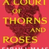 A Court of Thorns and Roses