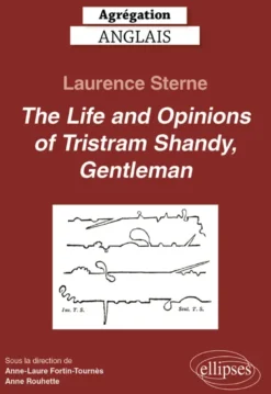 Agrégation anglais 2026 - Laurence Sterne - The Life and Opinions of Tristram Shandy, Gentleman