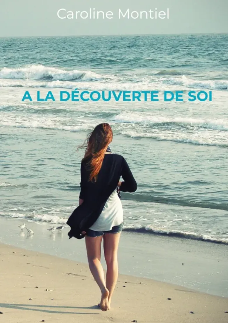 A la découverte de soi