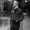AlbumCD 12 CM LP Brahms: Late Piano Works