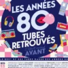 AlbumCD 12 CM LP C'était Mieux Avant, Les Années 80 - Tubes Retrouvés Vol.5