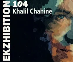 AlbumCD 12 CM LP Ekzhibition 104 / Khalil Chahine