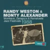 AlbumCD 12 CM LP Festivals de Jazz de Montreux, Zaragoza et Ramatuelle, 1988 / Randy Weston & Monty Alexander