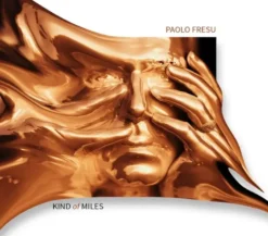 AlbumCD 12 CM LP Kind Of Miles / Paolo Fresu