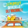 AlbumCD 12 CM LP La Playlist Officielle des Vacances