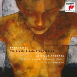 AlbumCD 12 CM LP Liszt: Via Crucis & Solo Piano Works