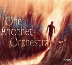 AlbumCD 12 CM LP One Another Orchestra
