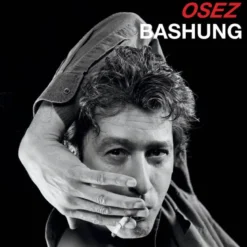 AlbumCD 12 CM LP Osez Bashung
