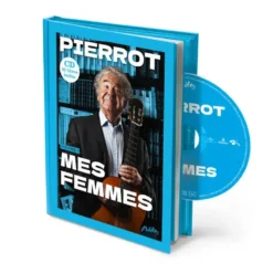 AlbumCD 12 CM LP Pierrot - Mes femmes