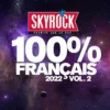 AlbumCD 12 CM LP Skyrock 100% Français 2022 Vol. 2