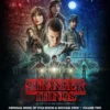 AlbumCD 12 CM LP Stranger Things S 1, Vol. 2 (A Netflix Original)