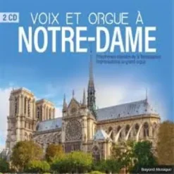 AlbumCD 12 CM LP VOIX ET ORGUE A NOTRE-DAME (2 CDs)