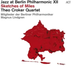 AlbumCD DIGIPACK Jazz at Berlin Philharmonic XII : Sketches of Miles