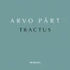 Album33 T 30 CM Arvo Pärt: Tractus