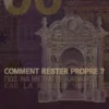 Album33 T 30 CM Comment rester propre ?