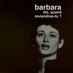 Album33 T 30 CM Dis, quand reviendras-tu?