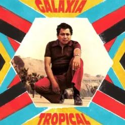 Album33 T 30 CM Galaxia Tropical - Vinyle 180G