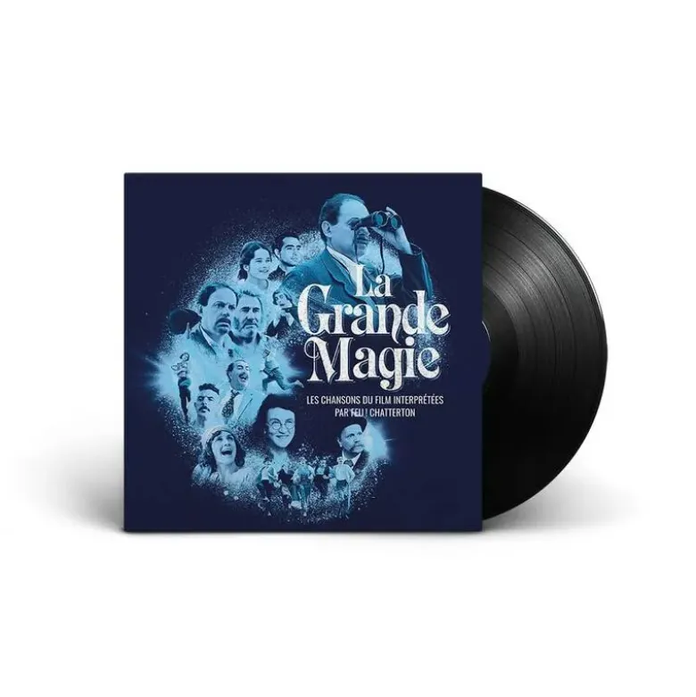 Album33 T 30 CM La Grande Magie - Les chansons du film interprétées par Feu! Chatterton