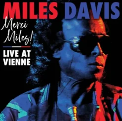 Album33 T 30 CM 'MERCI MILES! Live At Vienne July 1991' / 2LP 180g.