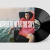 Album33 T 30 CM Nowhere Near The Sky