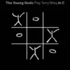Album33 T 30 CM Play Terry Riley In C
