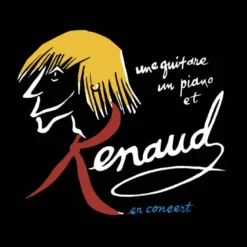 Album33 T 30 CM Une Guitare, Un Piano Et Renaud (Live Radio France) [Vinyle Deluxe]