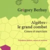 Algèbre : le grand combat