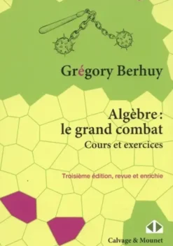 Algèbre : le grand combat