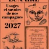 Almanach lunaire des usages et savoirs de nos campagnes 2027