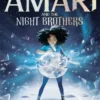Amari and the Night Brothers