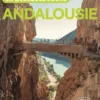 Andalousie En quelques jours 1ed