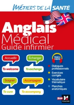 Anglais médical - guide infirmier - DEI