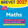 Annales Brevet 2027 - Maths 3e - sujets et corrigés