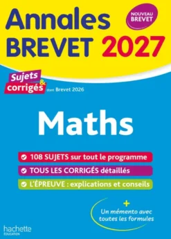 Annales Brevet 2027 - Maths 3e - sujets et corrigés