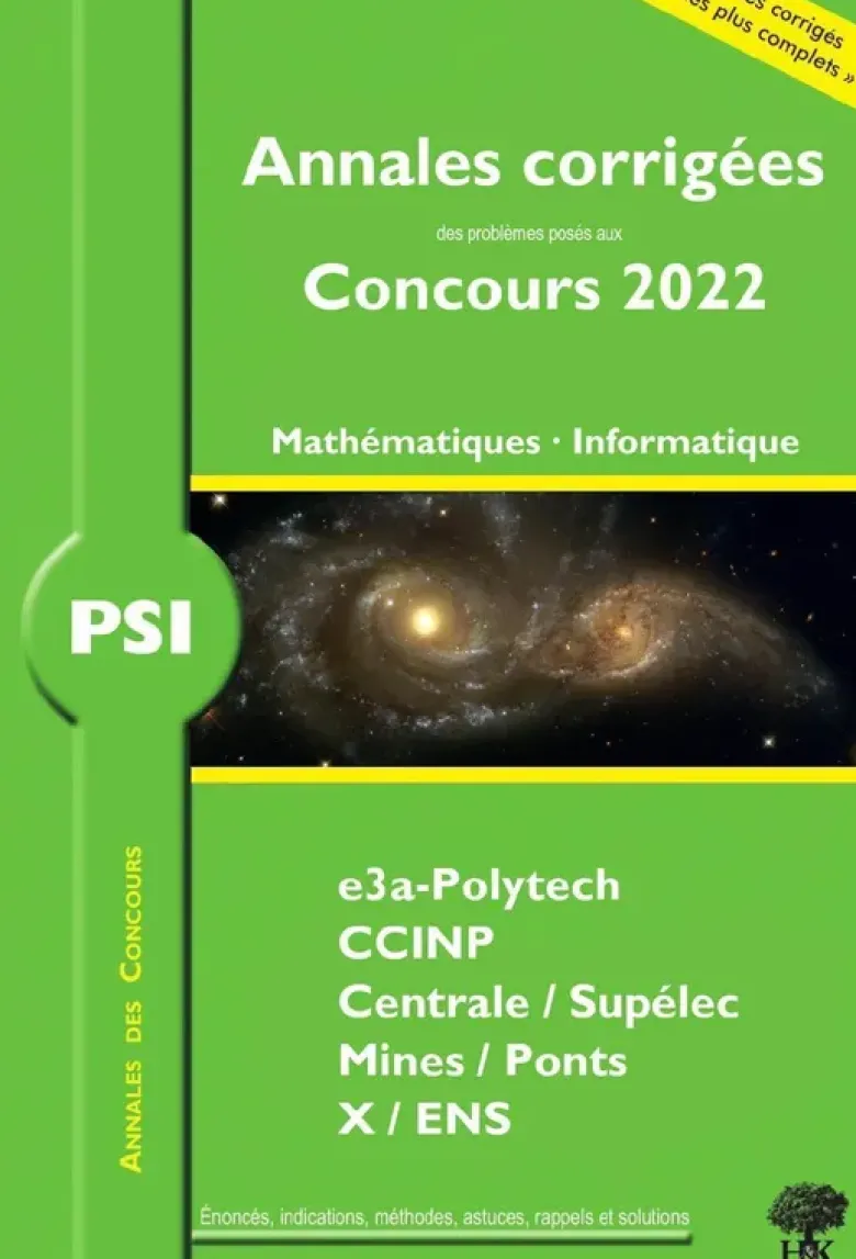 Annales corrigées des Concours 2022 – PSI Mathématiques et Informatique