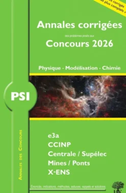 Annales des Concours 2026 – PSI Physique, Modélisation et Chimie