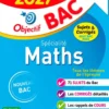 Annales Objectif BAC 2027 - Spécialité Maths Tle - sujets et corrigés