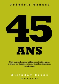 45 ans