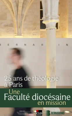 25 ans de théologie à Paris