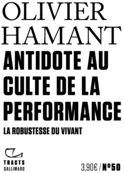Antidote au culte de la performance