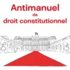 Antimanuel de droit constitutionnel