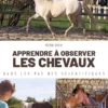 Apprendre à observer les chevaux