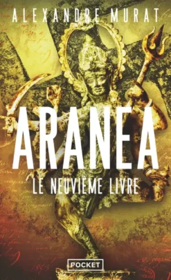 Aranea - Le Neuvième livre