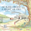 Ar Bleiz Droch a spont ar vro