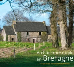 Architecture rurale en Bretagne