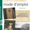 Archives communales mode d'emploi