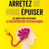Arrêtez de vous épuiser