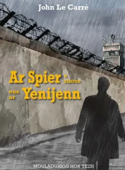 Ar spier a zistroe eus ar yenijenn