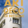 Art déco en Bretagne