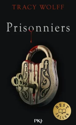 Assoiffés - Tome 4 Prisonniers